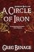 A Circle Of Iron (Eldernost...