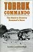 Tobruk Commando: The Raid t...