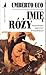 Imię róży by Umberto Eco Imię róży by Umberto Eco