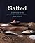 Salted by Mark Bitterman