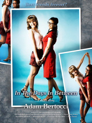 In the Days in Between: A Short Story