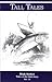 Tall Tales (Tales of the Wi...