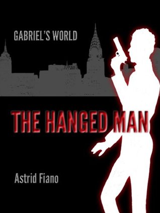 The Hanged Man (Gabriel's World, #1)