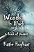 Words in Black and White: a book of poems