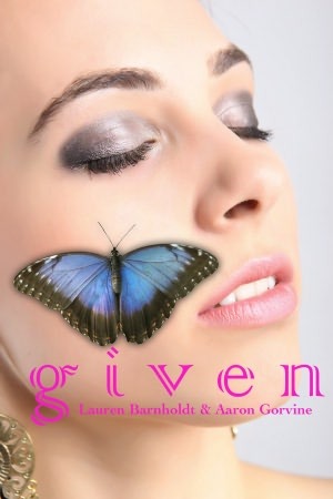 Given (The Witches of Santa Anna, #19)