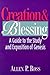 Creation and Blessing: A Guide to the Study and Exposition of Genesis
