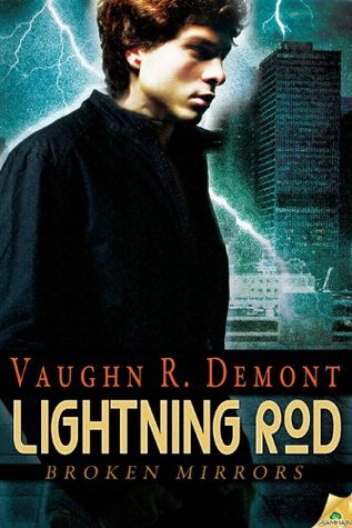 Lightning Rod (Broken Mirrors, #2)