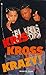 Kris Kross Krazy