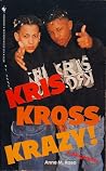 Kris Kross Krazy Kris Kross Krazy