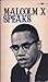 Malcolm X speaks: Selected speeches and statements