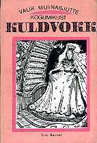 Valik muinasjutte kogumikust Kuldvokk (Paperback)