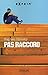 Pas raccord by Stephen Chbosky Pas raccord by Stephen Chbosky