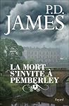 La mort s'invite à Pemberley by P.D. James