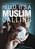 Hello It's A Muslim Calling