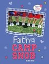 Faith and the Camp Snob by Jen Jones