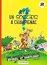 Il y a un sorcier à Champignac (Spirou et Fantasio, #2)