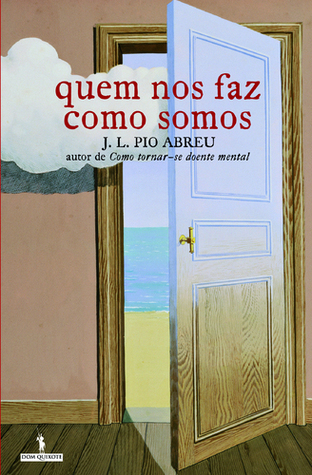 Quem nos Faz como Somos