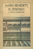 El desexilio y otras conjeturas (Paperback)