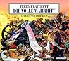 Die volle Wahrheit by Terry Pratchett