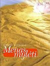Menas mylėti