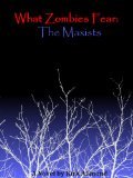 The Maxists (What Zombies Fear #2)