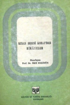 Kenan Hulûsi Koray'dan Hikâyeler (Paperback)
