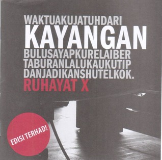 Waktu Aku Jatuh Dari Kayangan Bulu Sayapku Relai Bertaburan Lalu Kau Kutip Dan Jadikan Shutelkok (Paperback)