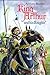 King Arthur and his Knights by Anthony Mockler