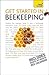 Get Started in Beekeeping: Teach Yourself