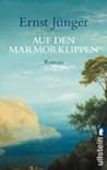 Auf den Marmorklippen by Ernst Jünger