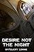 Desire Not The Night (Out Of The Corrective Darkness Book1)