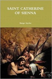 SAINT CATHERINE OF SIENNA