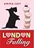 London Falling (The Rulefords, #1)