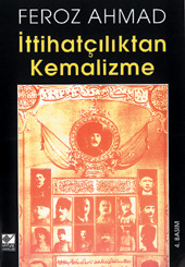 İttihatçılıktan Kemalizme (Paperback)