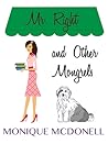 Mr Right and Other Mongrels by Monique McDonell
