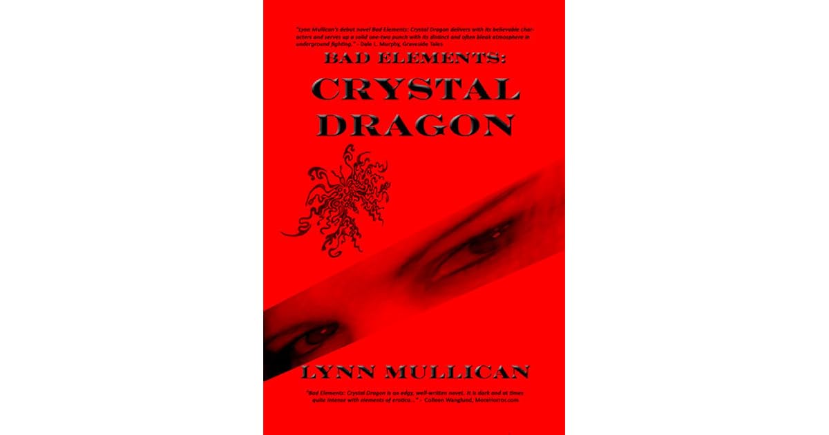 Bad Elements Crystal Dragon by Lynn Mullican