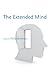 The Extended Mind (Bradford Books)