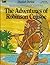 The Adventures of Robinson Crusoe by Malvina G. Vogel The Adventures of Robinson Crusoe by Malvina G. Vogel