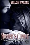 Hunter's Choice by Shiloh Walker