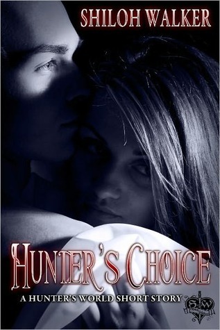 Hunter's Choice (The Hunters)