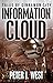 Information Cloud (Tales of Cinnamon City, #1)