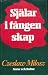 Själar i fångenskap by Czesław Miłosz Själar i fångenskap by Czesław Miłosz
