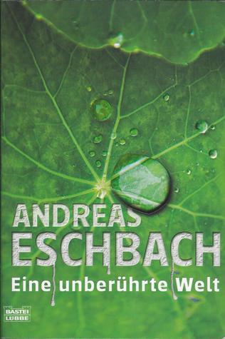 Eine unberührte Welt (Paperback)