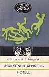 «Hukkunud Alpinisti» hotell by Arkady Strugatsky