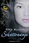 Schattenauge by Nina Blazon