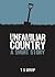 Unfamiliar Country - A Short Story by T.S. Sharp