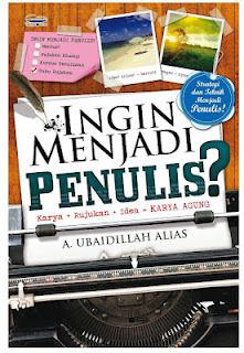 Ingin Menjadi Penulis? (Mass Market Paperback)