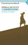 Camminando: Incontri di un viandante (Paperback)