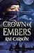Crown of Embers (Fire and Thorns, #2)