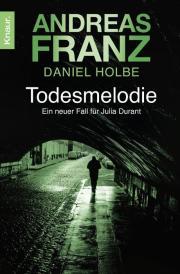 Todesmelodie (Julia Durant, #12)